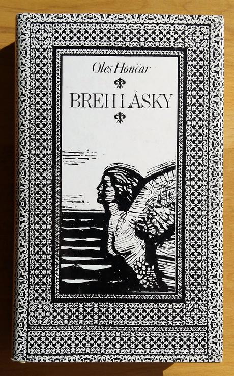 Breh lásky, oles hončar, 