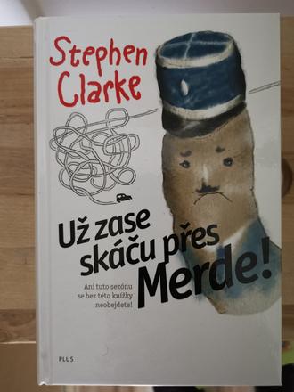 Kniha už zase skáču přes merde,