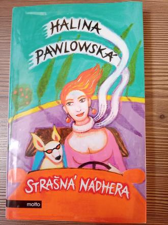 Halina pawlowská - strašná nádhera,