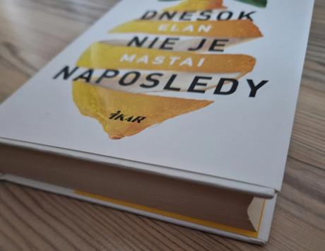 Dnešok nie je naposledy - elan mastai,
