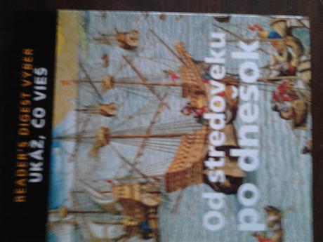 Ukáž čo vieš , od stredoveku po dnešok,