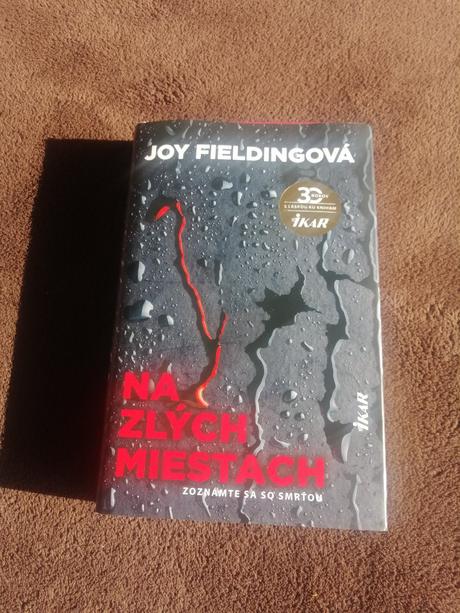Joy fieldingová- na zlých miestach, 