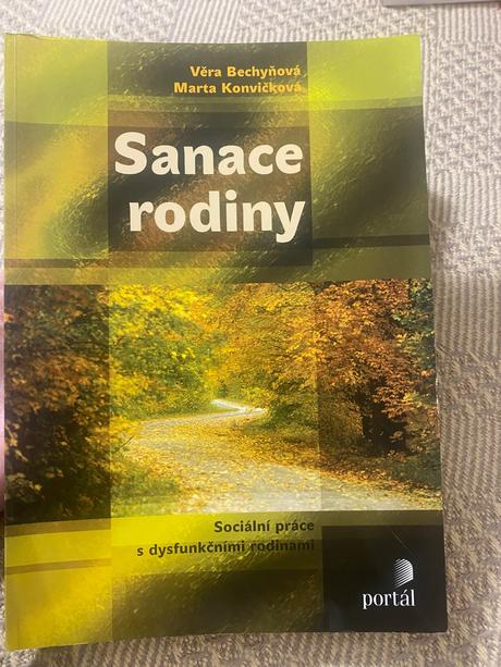 Sanace rodiny sociální práce s dysfunkčními rodina,