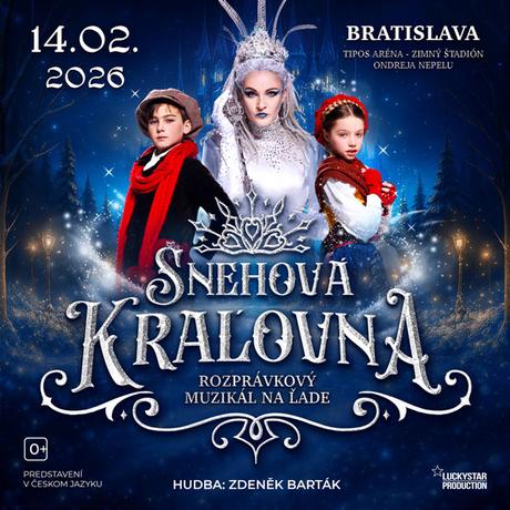 Vstupenky na snehová kráľovna rozprávkový muzikál, 
