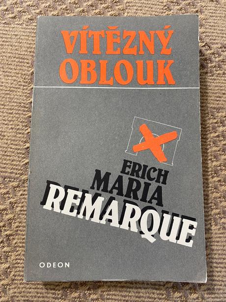 Vítězný oblouk erich maria remarque 1978 odeon, 