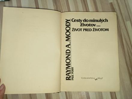 Raymond a. moody - cesty do minulých životov,
