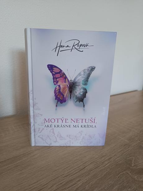 Motýl netuší, aké krásne má krídla, 