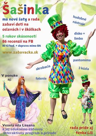Zabávačka detí - šašinka, alebo víla, ba a okolie, 