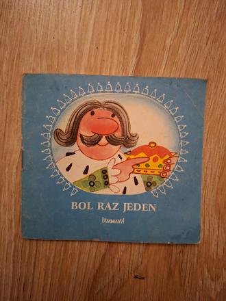 Bol raz jeden kráľ ô,