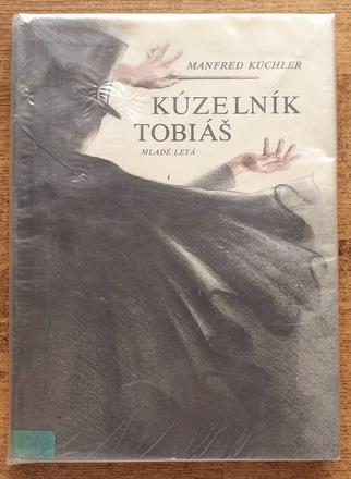 Kúzelník tobiáš, manfred kuchler, mladé letá, 1987,
