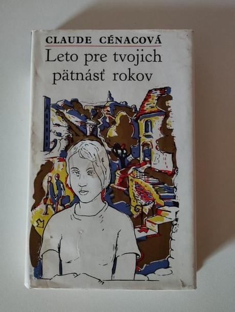Leto pre tvojich pätnásť rokov, 