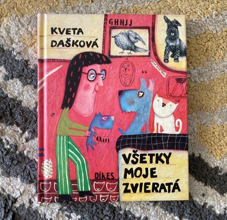Všetky moje zvieratá-prvé vyd.2001,