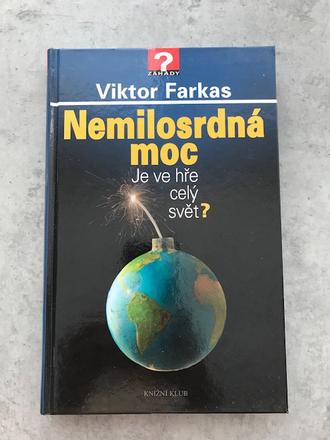 Viktor farkas - nemilosrdná moc,