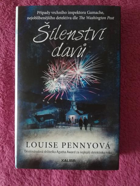 Šílenství davů - louise penny -,
