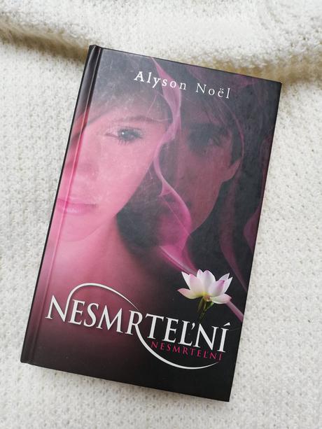Celá séria nesmrteľní od alyson noel,