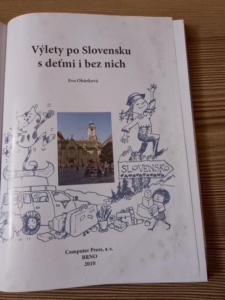 Výlety po slovensku s deťmi i bez nich - eva obůrk, 