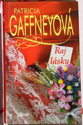 Raj lásky , patricia gaffneyová, 