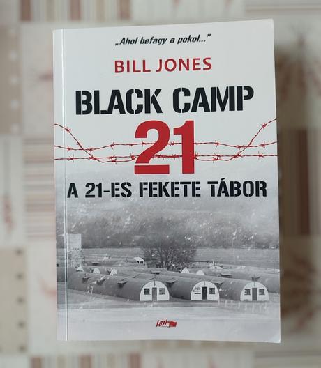 Bill jones - a 21- fekete tábor, 