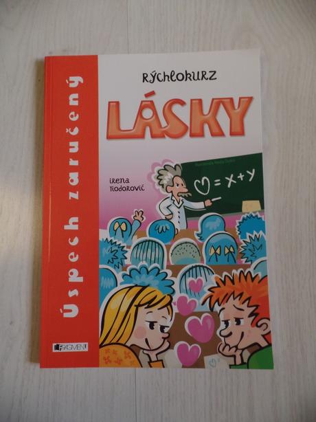 I.tiodorovič - rýchlokurz lásky, 