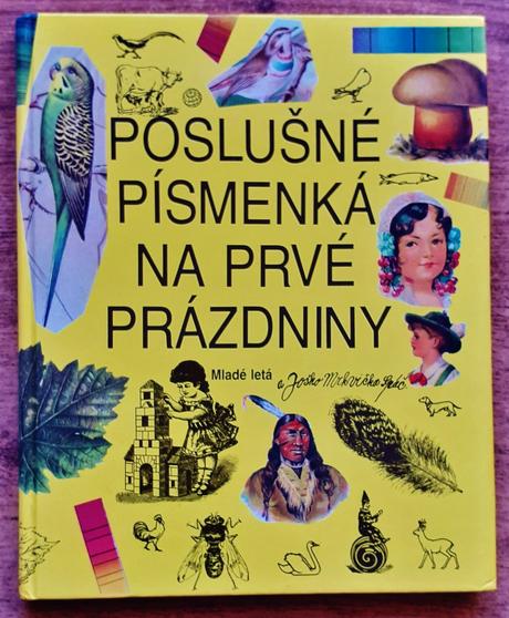 Poslušné písmenká na prvé prázdniny,