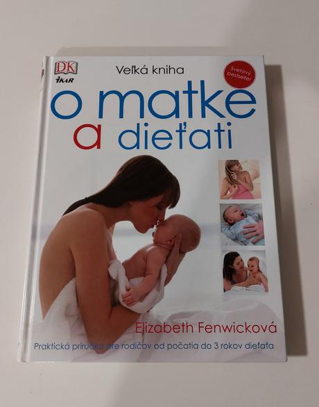 Velka kniha o matke a dietati, 