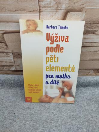Výživa podle pěti elementů pro matku a dítě cz, 