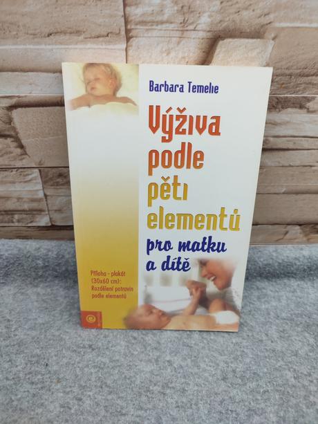 Výživa podle pěti elementů pro matku a dítě cz, 