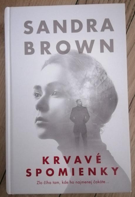 Sandra brown, krvavé spomienky,
