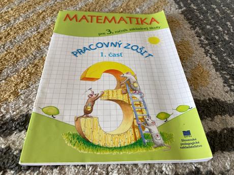 Matematika pre 3.ročník zš, 1. časť pracovný zošit, 