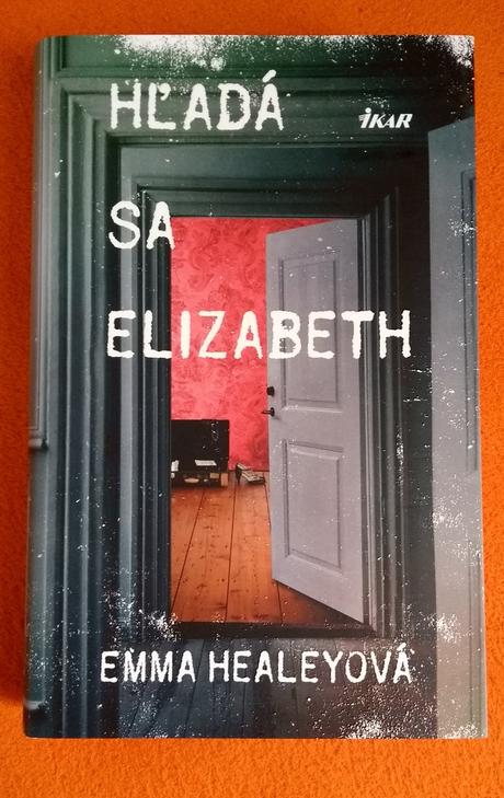 Hľadá sa elizabeth - e.healeyová,