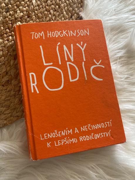 Líný rodič tom hodgkinson (2009),