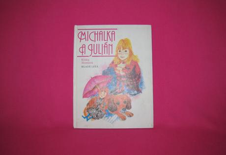 Horelová eliška,viera švenková - michalka a julián, 