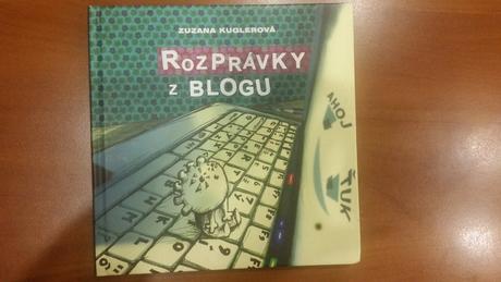 Zuzana kuglerová - rozprávky z blogu, 
