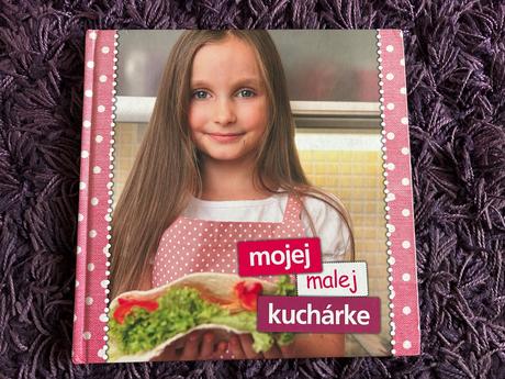 Mojej malej kuchárke, 