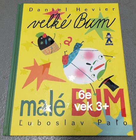 Kniha daniel hevier veĺké bum a malé bum, vek 3+, 