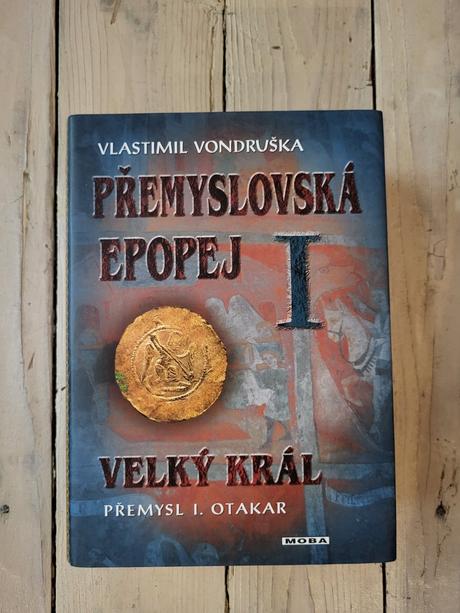Vlastimil vondruška přemyslovská epopej 1, 