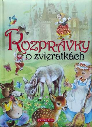 Rozprávky o zvieratkách,