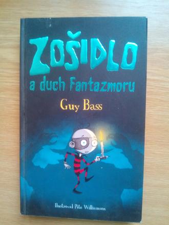 Zošidlo a duch fantazmoru, 