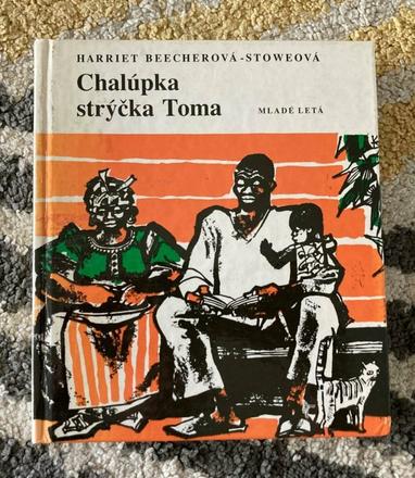 Chalúpka strýčka toma- retro vyd.1987,