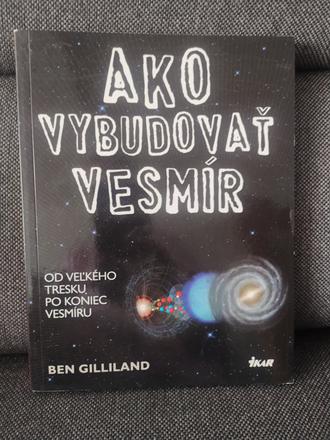 Ako vybudovať vesmír,