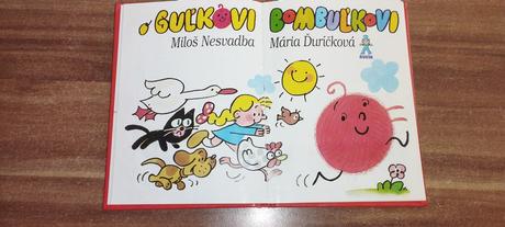 O guľkovi bombuľkovi,
