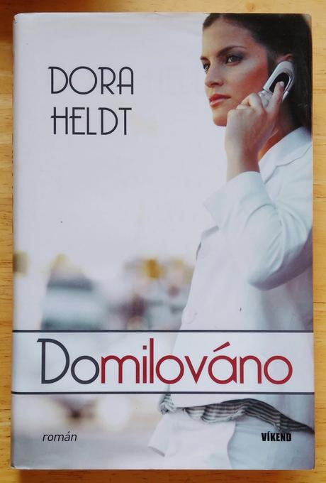Domilováno, dora heldt,