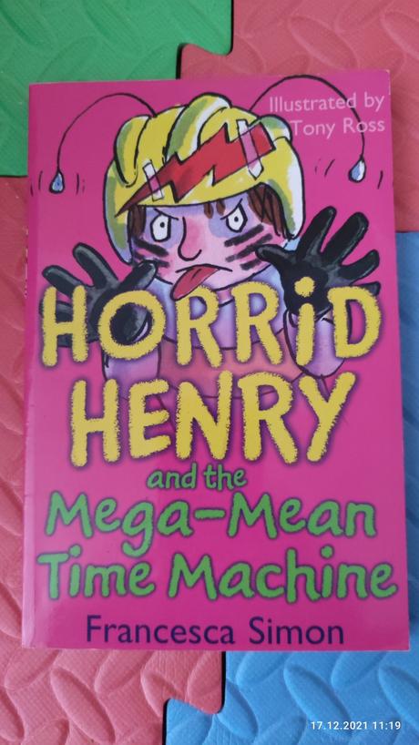 Horrid henry and the mega mean time machine,