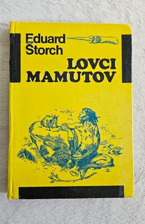 Kniha 'lovci mamutov', eduard štorch,