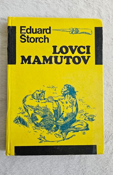 Kniha 'lovci mamutov', eduard štorch,