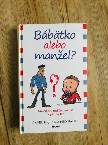 Bábätko alebo manžel, 