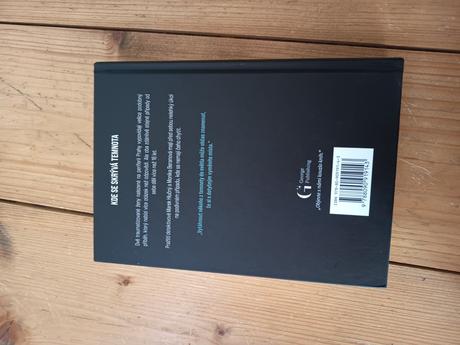 Kde sa skrýva temnota, 