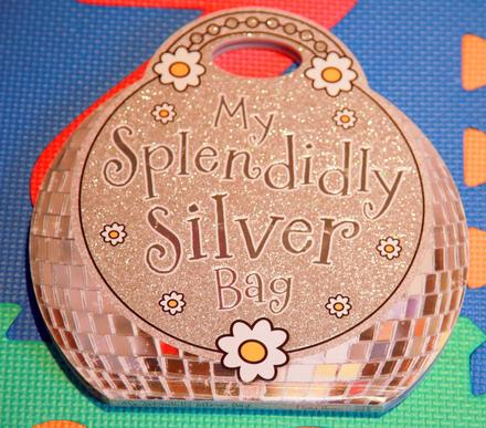 My splendidly silver bag knižka pre princezne 2e,