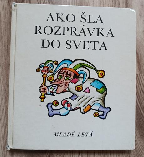 Elena slobodová - ako šla rozprávka do sveta, 