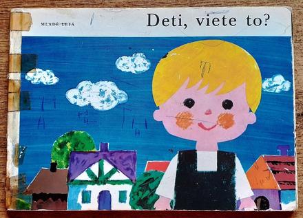 Deti, viete to, klaus-dieter pavel,